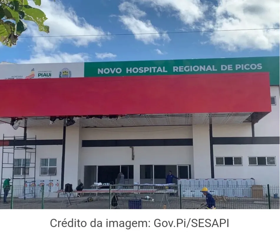 Governo do Piauí inaugura novo Hospital Regional de Picos nesta sexta (28)